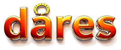 dares